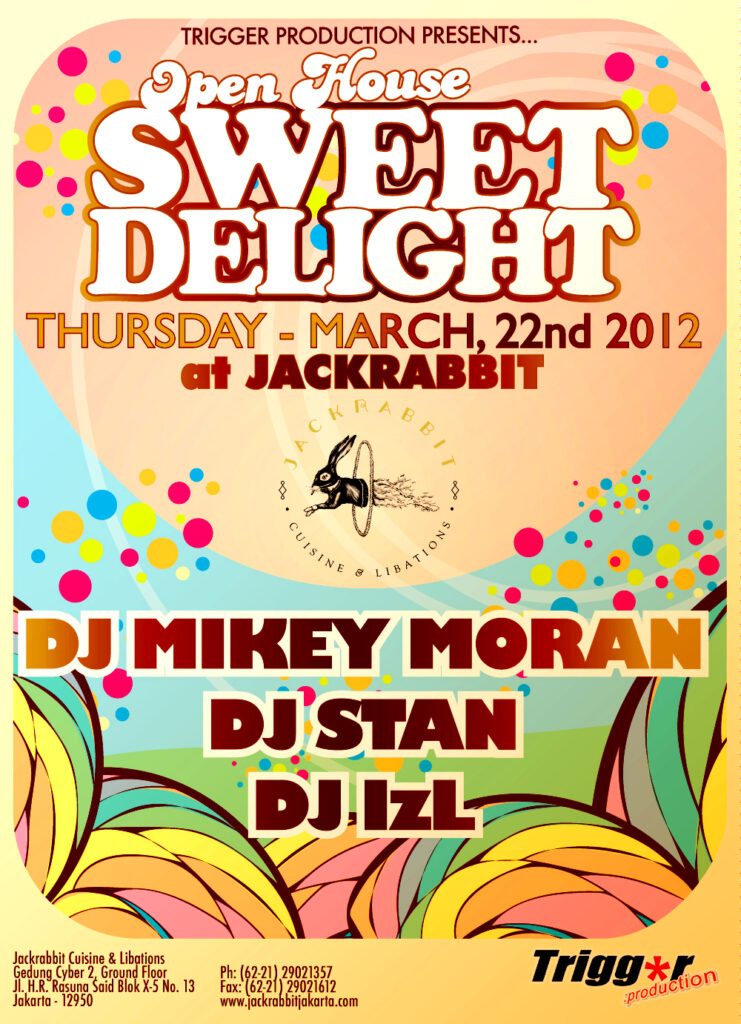Open House Sweet Delight Feat. Trigger Prod’s Mikey Moran, Stan and Izl