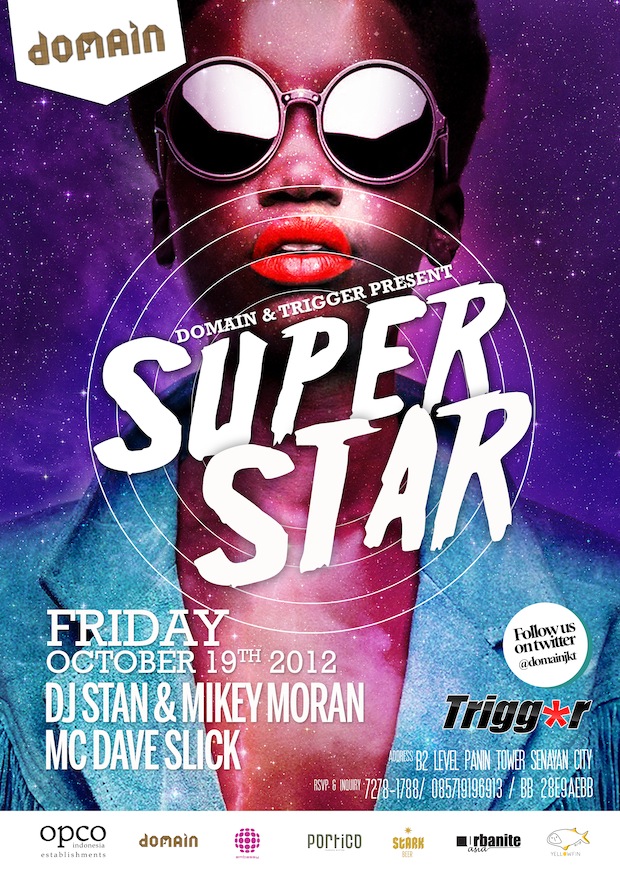 Domain / Trigger “SUPERSTAR” Friday October 19th 2012