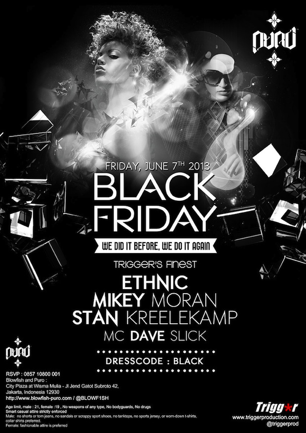 Trigger’s Black Friday @ Puro Fri June 7th